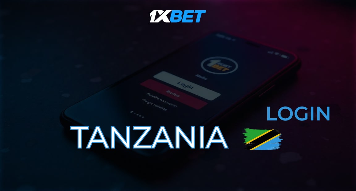 1xBet Login Tanzania