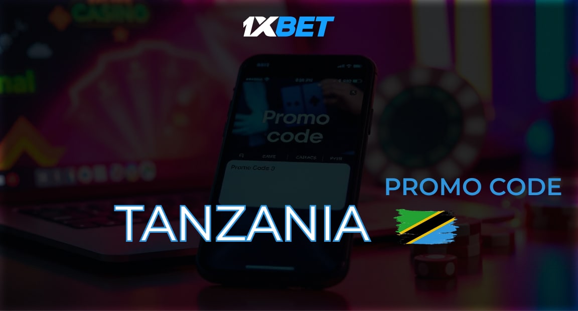 1xbet Promo Code Tanzania